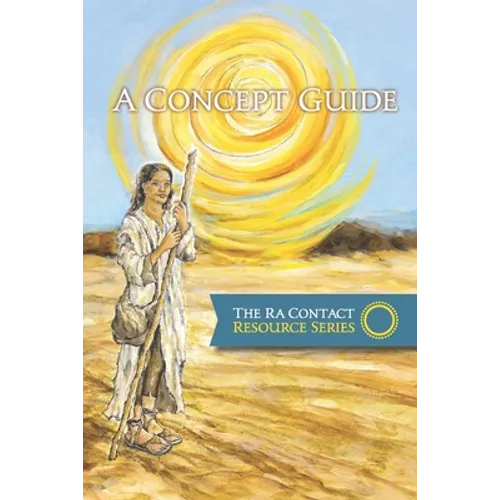 The Ra Contact Resource Series - A Concept Guide - Paperback