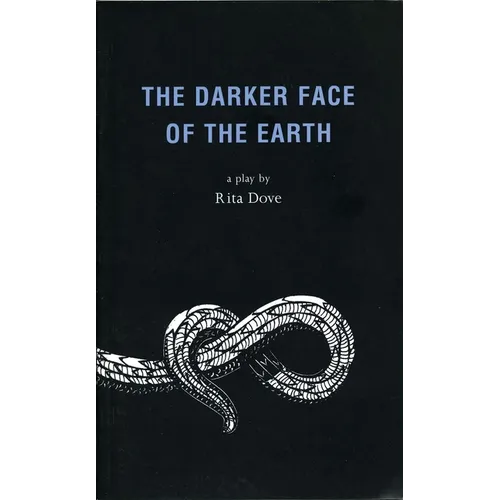 The Darker Face of the Earth - Paperback
