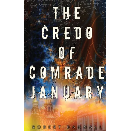 The Credo of Comrade January - Paperback