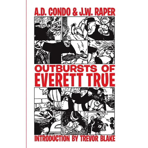 Outbursts of Everett True - Paperback