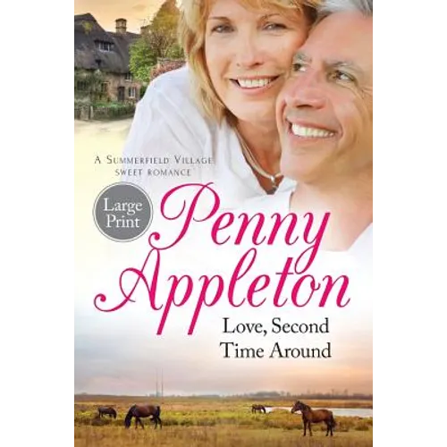 Love, Second Time Around: Large Print - Paperback