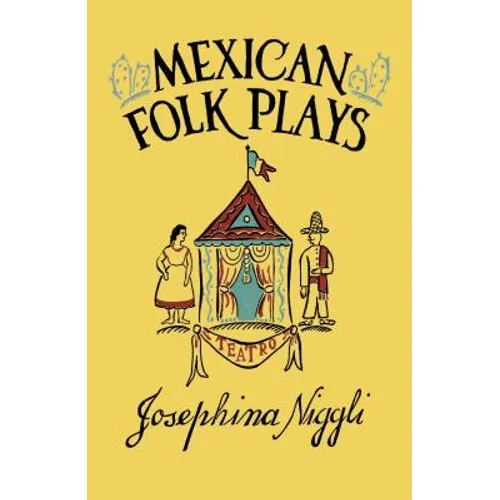 Mexican Folk Plays - Paperback