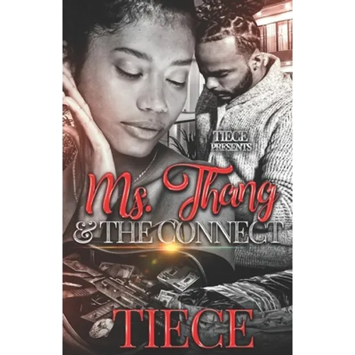 Ms. Thang and The Connect - Paperback