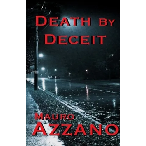 Death By Deceit: Second Edition - Paperback