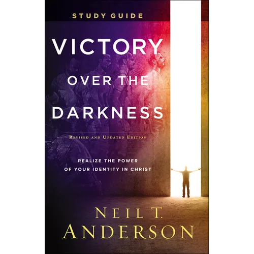 Victory Over the Darkness Study Guide: Realize the Power of Your Identity in Christ - Paperback