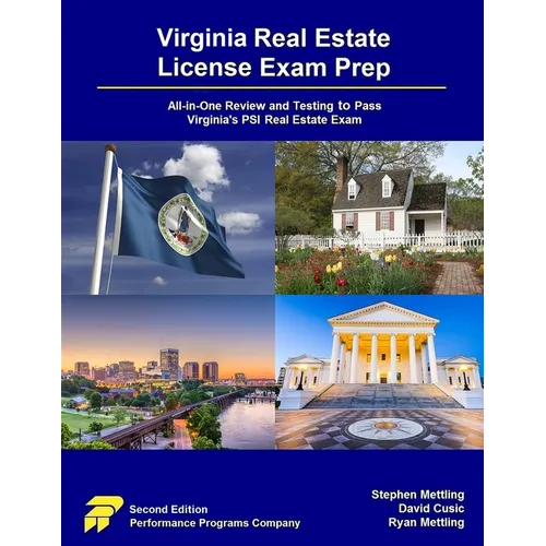 Virginia Real Estate License Exam Prep: All-in-One Review and Testing to Pass Virginia's PSI Real Estate Exam - Paperback
