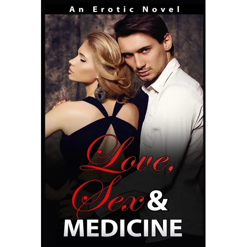 Love, Sex and Medicine - Paperback