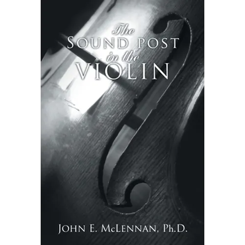 The Sound Post in the Violin - Paperback