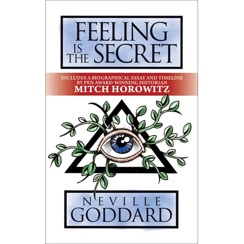 Feeling Is the Secret: Deluxe Edition - Paperback