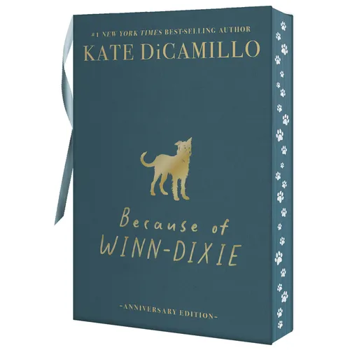 Because of Winn-Dixie Deluxe 25th Anniversary Edition - Hardcover