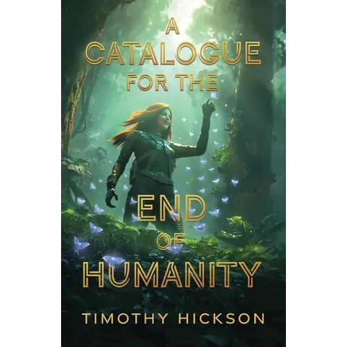 A Catalogue for the End of Humanity: (black and white edition) - Paperback