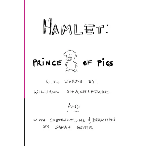 Hamlet: Prince of Pigs - Paperback