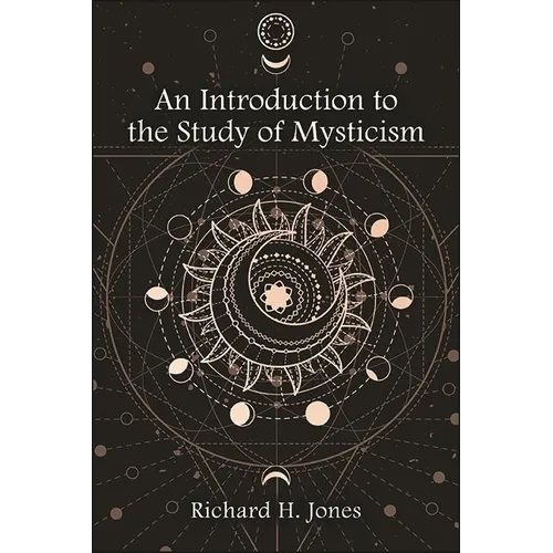 An Introduction to the Study of Mysticism - Paperback