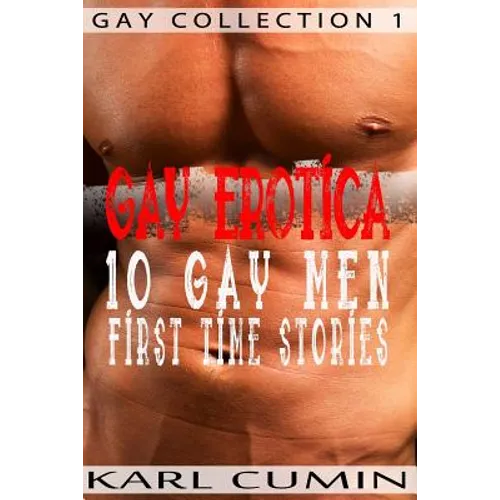 Gay Erotica - 10 Gay Men First Time Stories - Paperback