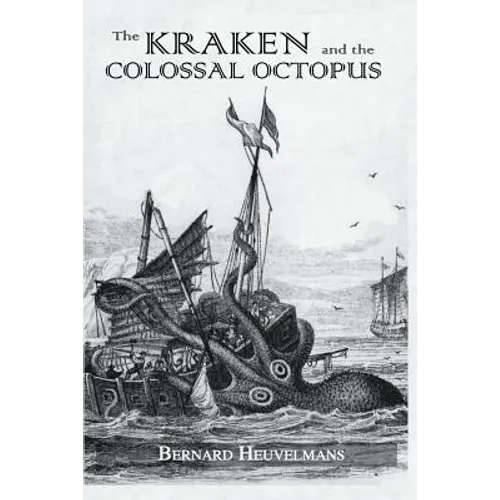 Kraken and the Colossal Octopus - Paperback