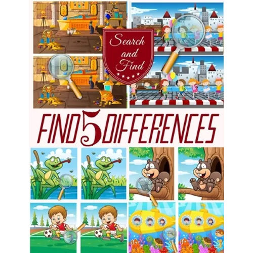 Find 5 Differences: Search and find books for children, Spot 5 differences between two pictures with answers. - Paperback