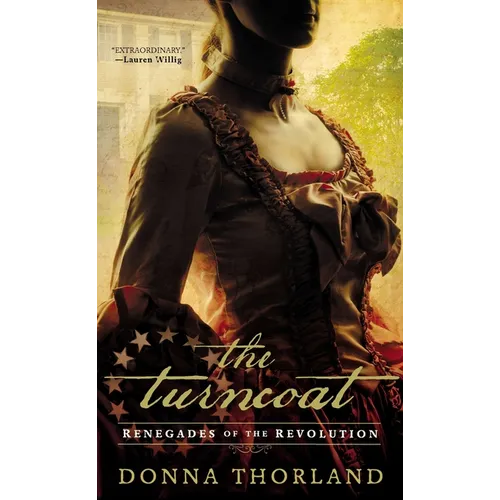 The Turncoat: Renegades of the American Revolution - Paperback