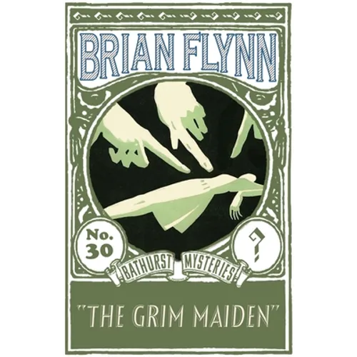 The Grim Maiden: An Anthony Bathurst Mystery - Paperback