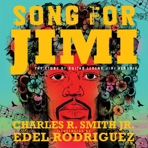 Song for Jimi: The Story of Guitar Legend Jimi Hendrix - Hardcover