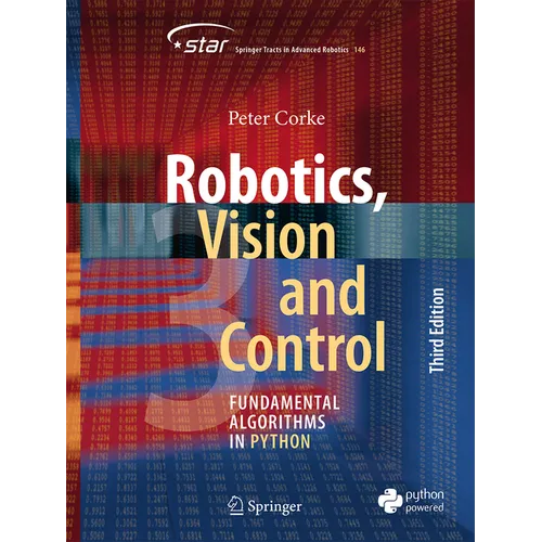 Robotics, Vision and Control: Fundamental Algorithms in Python - Paperback