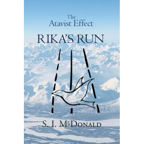 The Atavist Effect: Rika's Run - Paperback
