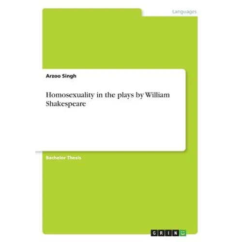 Homosexuality in the plays by William Shakespeare - Paperback