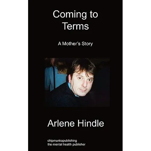 Coming to Terms: A Mother's Story - Paperback
