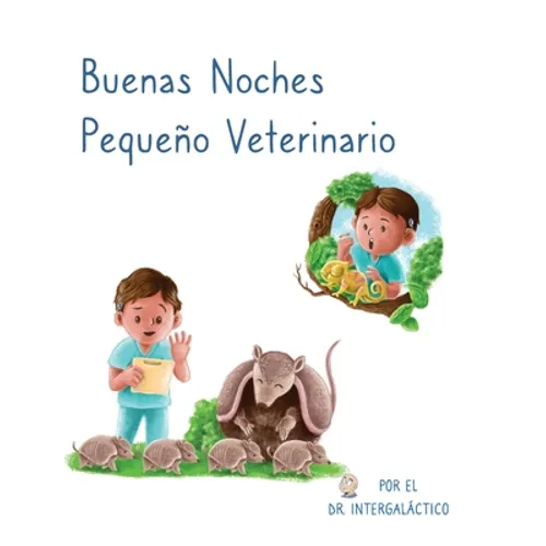 Buenas Noches Pequeño Veterinario - Hardcover