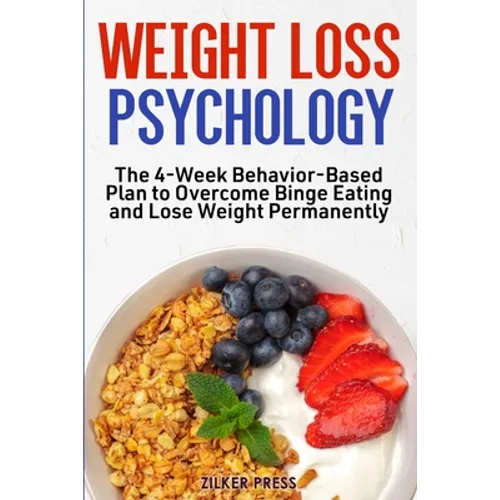 Weight Loss Psychology - Paperback