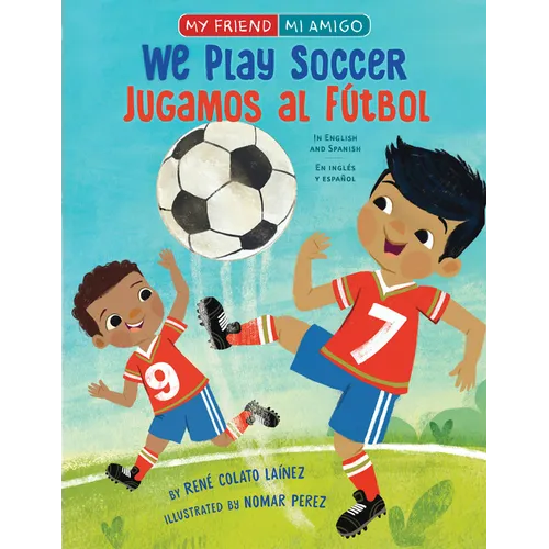 We Play Soccer / Jugamos Al Fútbol - Paperback