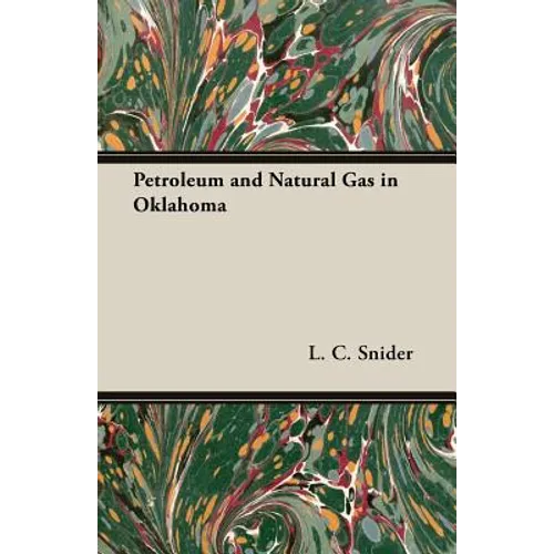 Petroleum and Natural Gas in Oklahoma - Paperback