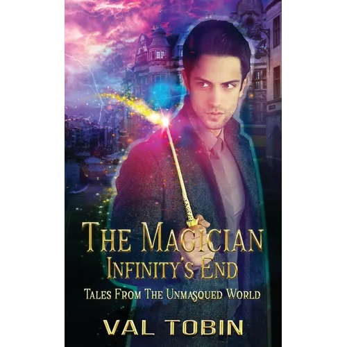 The Magician: Infinity's End - Paperback