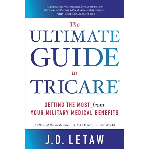 The Ultimate Guide to TRICARE - Paperback