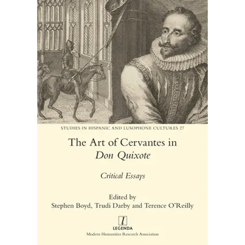 The Art of Cervantes in Don Quixote: Critical Essays - Paperback