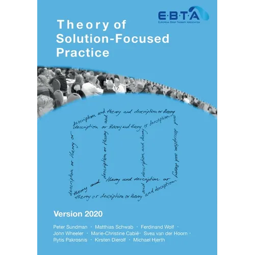 Theory of Solution-Focused Practice: Version 2020 - Paperback