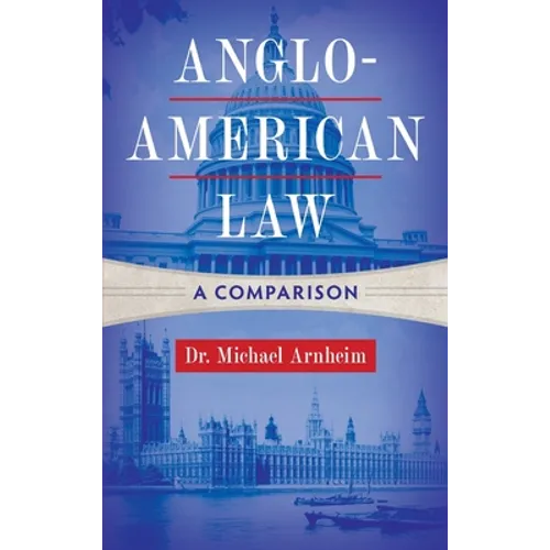 Anglo-American Law: A Comparison - Hardcover