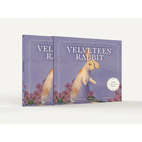 The Velveteen Rabbit 100th Anniversary Edition: The Limited Hardcover Slipcase Edition - Hardcover