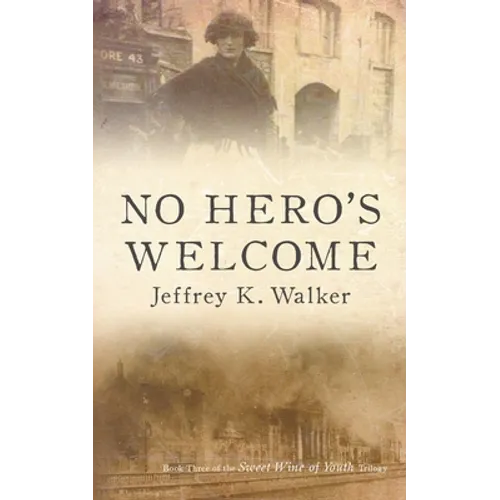 No Hero's Welcome - Paperback