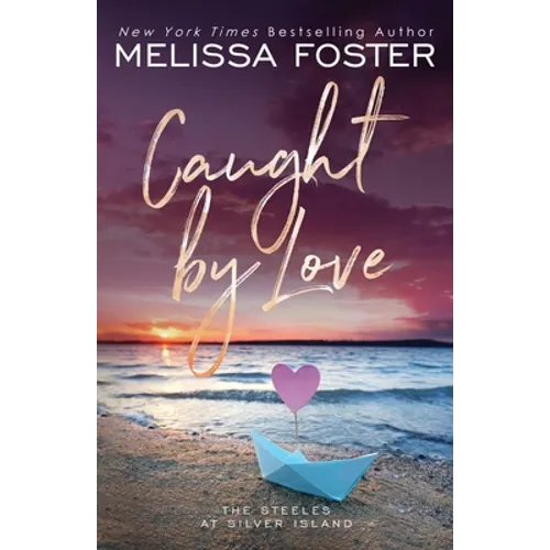 Caught by Love: Archer Steele (Special Edition) - Paperback