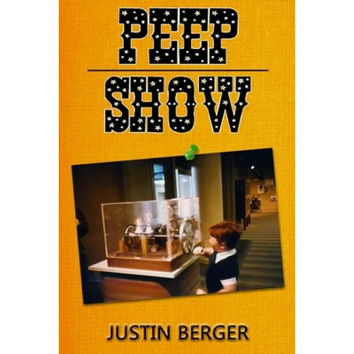 Peep Show: a book of poetry, lyrics, ideas, thoughts, and experiences - Paperback