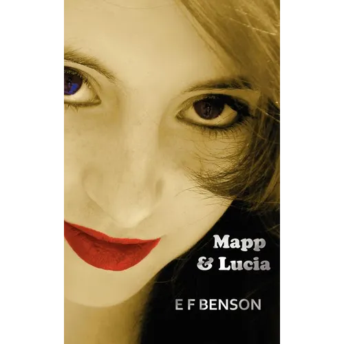 Mapp & Lucia - Hardcover