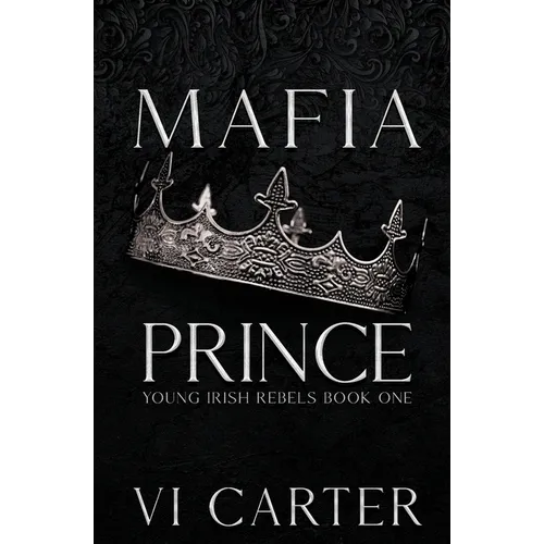 Mafia Prince: Mafia Romance - Paperback