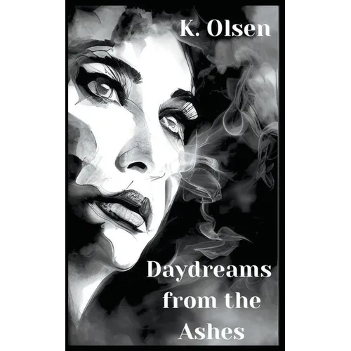 Daydreams From The Ashes - Paperback