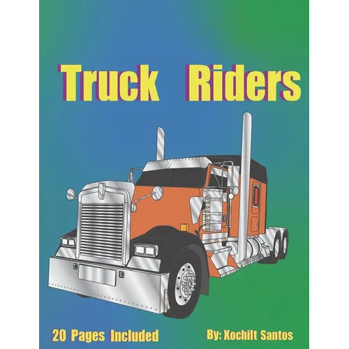 Truck Riders - Paperback