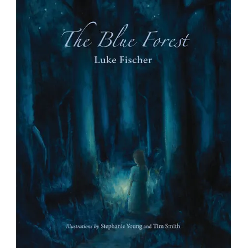 The Blue Forest: Bedtime Stories for the Nights of the Week - Paperback
