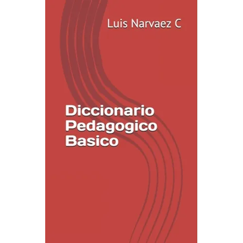 Diccionario Pedagogico Basico - Paperback