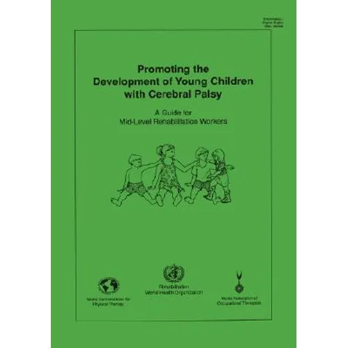 Promoting the Development of Young Children with Cerebral Palsy - Paperback