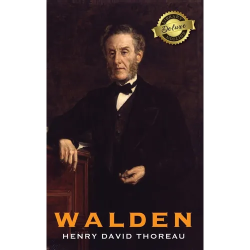 Walden (Deluxe Library Edition) - Hardcover