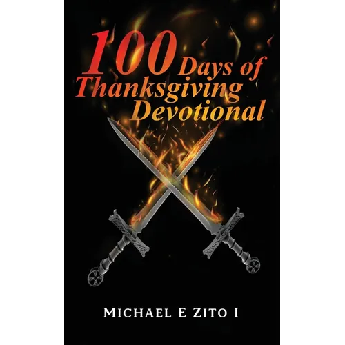 100 Days Thanksgiving - Paperback