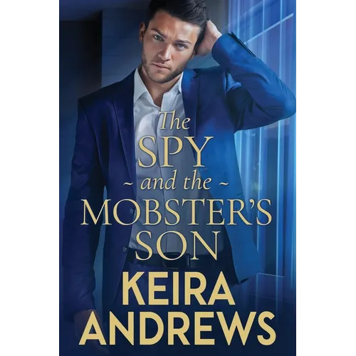 The Spy and the Mobster's Son - Paperback